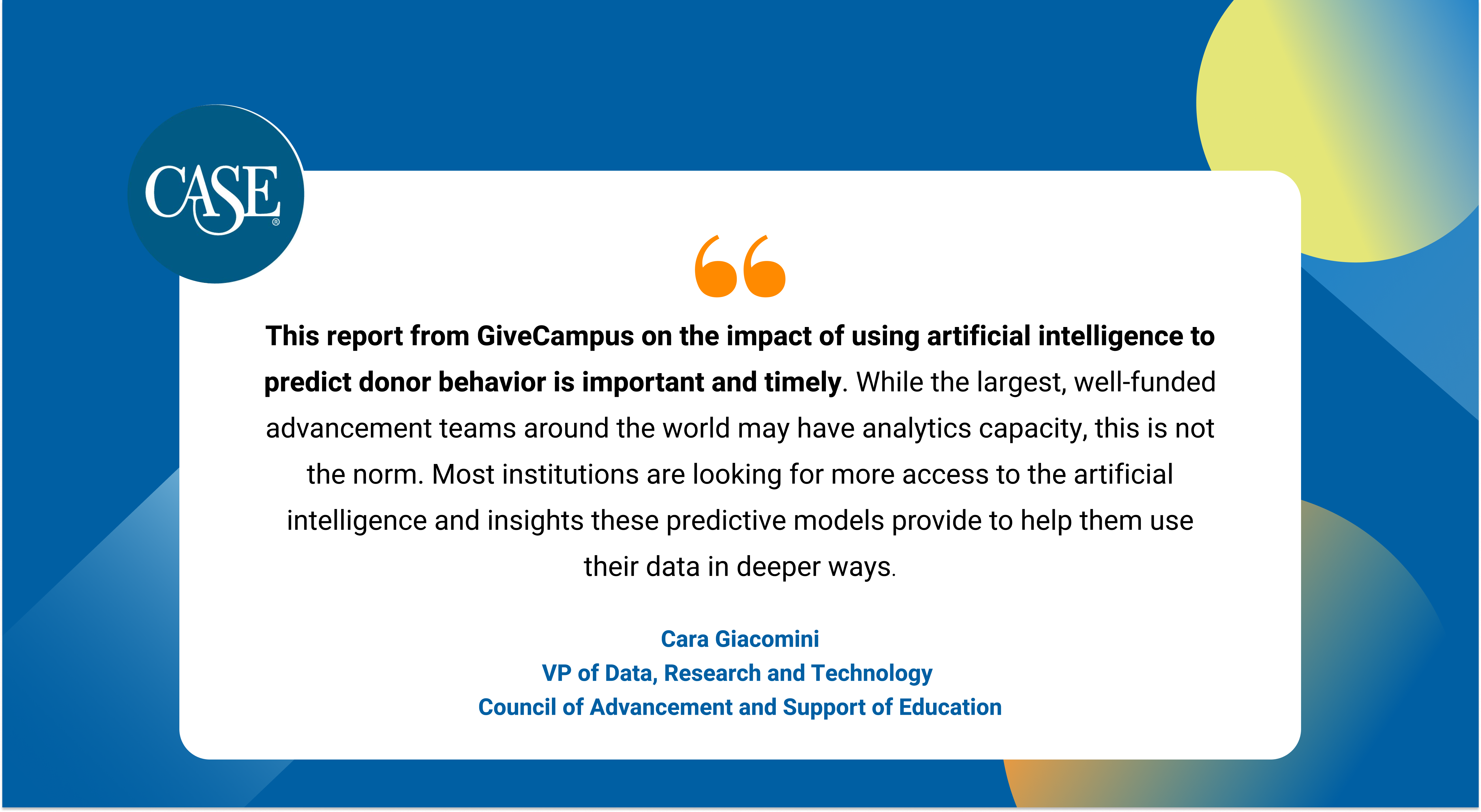 Quote from CASE on GiveCampus Report